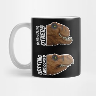 Bamboozling Vs Getting bamboozled Dinosaur Meme Mug